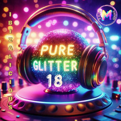 PURE GLITTER 18_IBIZALICIOUS_IBIZA2025