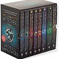 (Download PDF) The Complete Witcher Series (8 Books Collection Box Set)  BY Andrzej Sapkowski