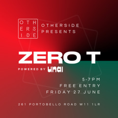 Zero T - Live @ Otherside '25