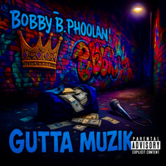 Gutta Muzik (Prod. Splinatra)