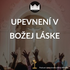 Upevnení v Božej láske - séria 2020