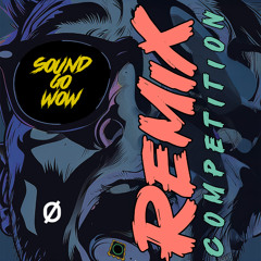 Zigi SC - Sound Go Wow (Unknøwn Remix) [CLIP]