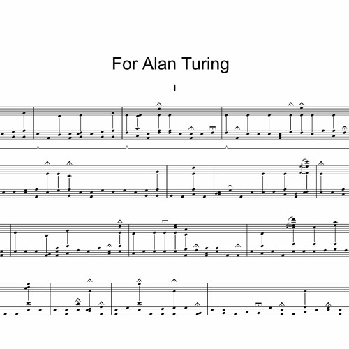 For Alan Turing [part one]