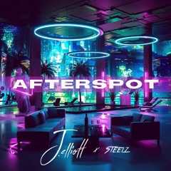 Afterspot (Prod. STeelz)