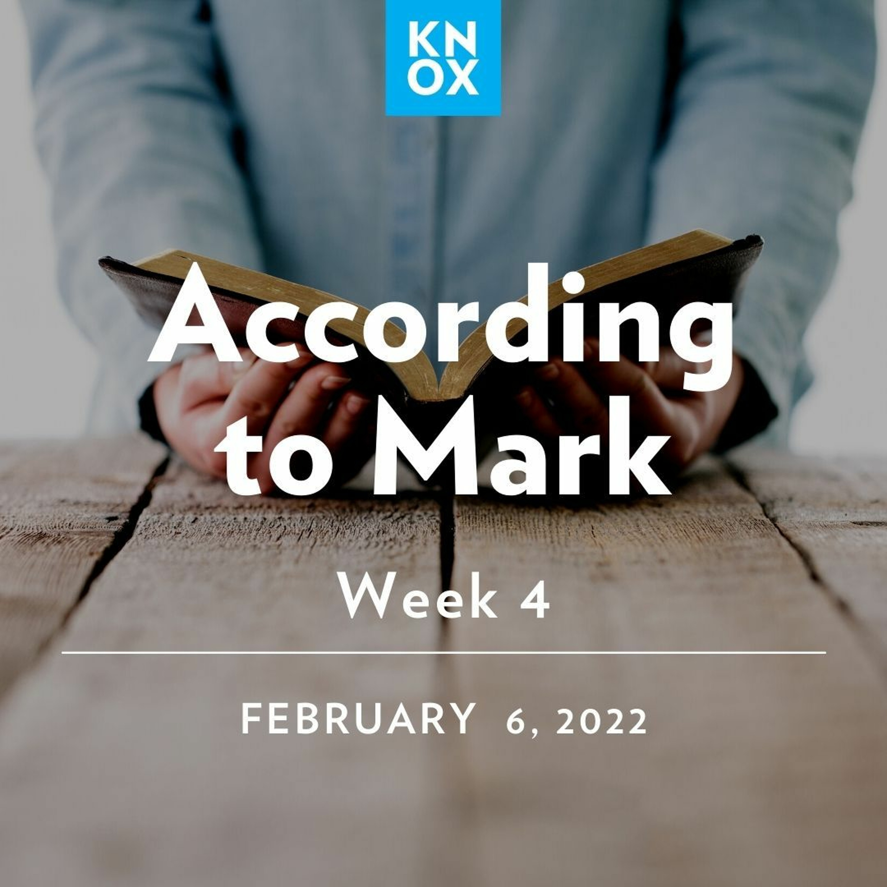 February 6, 2022 | Mark 4:1-20 | According to Mark: Week 4 episode artwork