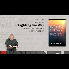 Niewidzialne książki: #175 Eric Maisel - Lighting the Way