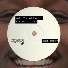 Ziggy Ostas - JME // Man Don't Care Dub (FREE DL)