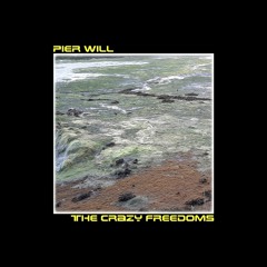The Crazy Freedoms