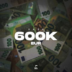 600k EUR