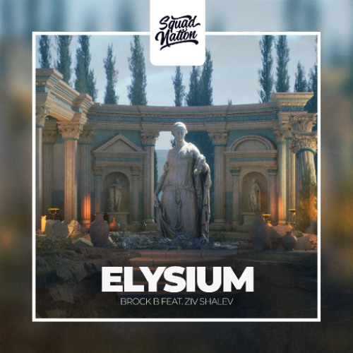 Elysium (ft. Ziv Shalev)