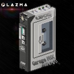 Plazma Garage MiX (Mastered).wav