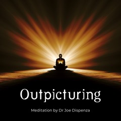 Outpicturing - Meditation