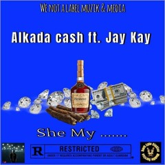 she my alkada cash ft jaykay