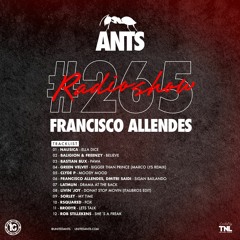 ANTS RADIO SHOW 265 hosted by Francisco Allendes