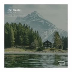 Jean Caillou - Channels [Sound Avenue]