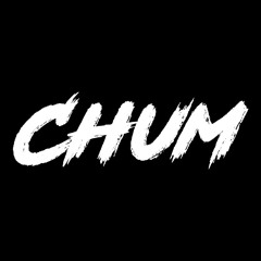 Chum