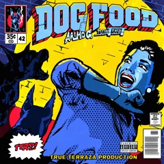 DogFood. Dontsayit x ArimoG