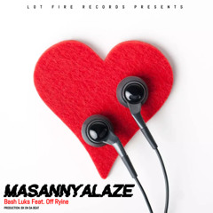Masannyalaze (Feat. Off Ryine)