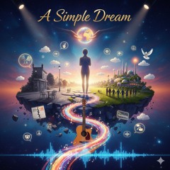 A Simple Dream