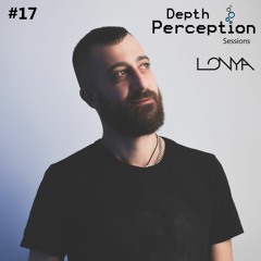 Depth Perception Sessions #17 - Lonya
