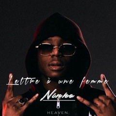 Ninho - Lettre à une femme ( Heaven Remix ) 2023