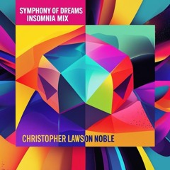 Symphony of Dreams - Insomnia mix
