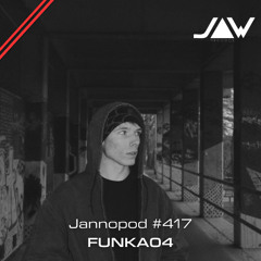 Jannopod #417 - FUNKA04