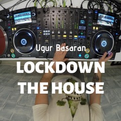 Lockdown: The House