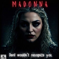 Madonna vs Pavblo Ibarra - Devil Wouldn't Recognize You (Otto Solís Mash Up) Free Download