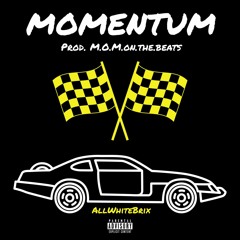 MOMENTUM(prod.mom.on.the.beats)