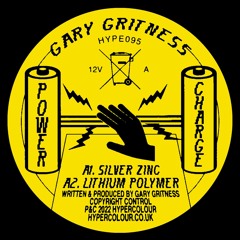 Gary Gritness - Power Charge EP (HYPE095) [clips]