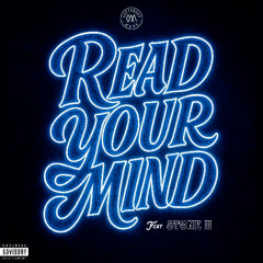 Cutthroat Mode - Read Your Mind (feat Stone II)