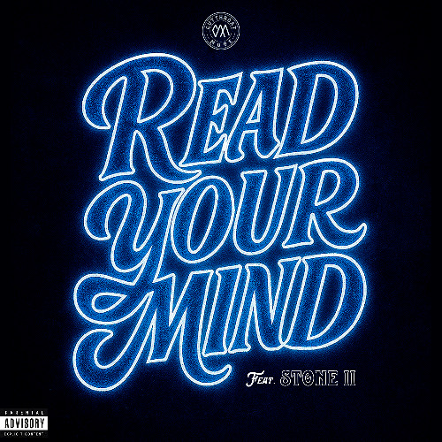 Cutthroat Mode - Read Your Mind (feat Stone II)