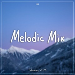 Melodies of February 2024