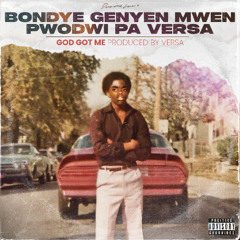 God Got Me (Single)