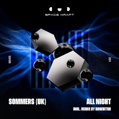 SOMMERS (UK) - All Night (Radio Edit)