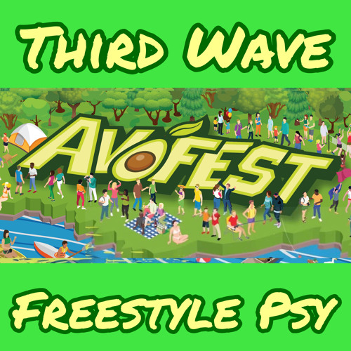 Freestyle Psy - The Avofest set - 2021-10-19