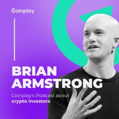 Crypto Visionaries: Unveiling Brian Armstrong's Impact on Digital Finance