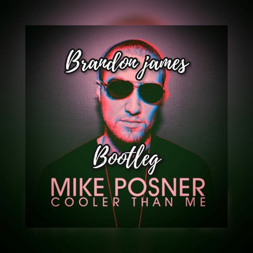 Stream Cooler Than Me Bootleg (Brandon James Bootleg) by DJ Brandon ...