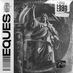 Lidez - Eques [HN Release]