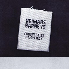 Neimans Barneys (feat. G-Eazy)
