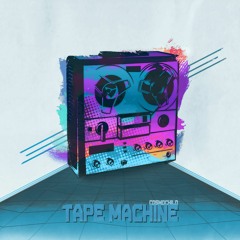 Tape Machine