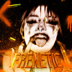 Frenetic - Phonk [SPED UP]