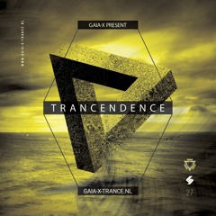 Trancendence Episode 027 Mixed By Gaia-X