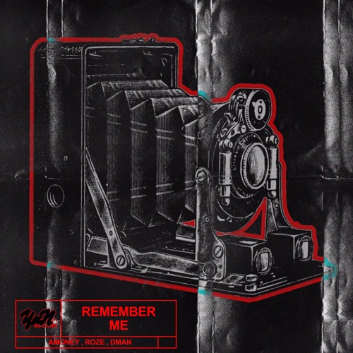 Amoney - Remember Me (Feat Justcallmeroze & DMAN)