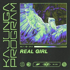 Kajunga Program SE.7 EP.5 - Real Girl