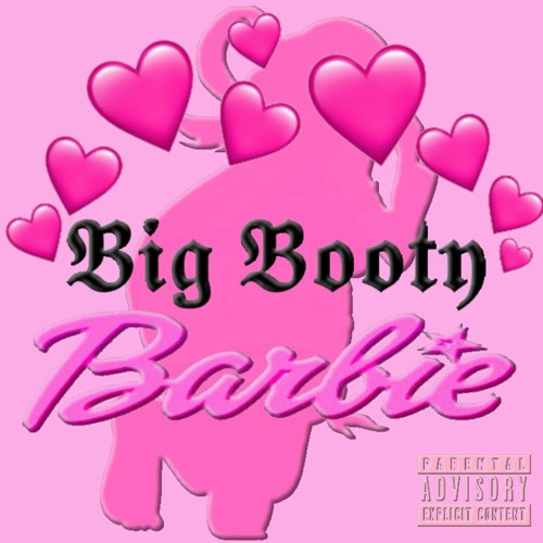 Booty barbie big Big Booty