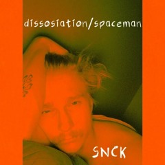 dissosiation/spaceman