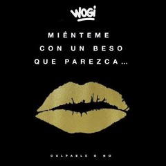 Luis Miguel - Culpable O No (Wogi Remix) FILTRADA POR COPYRIGTH