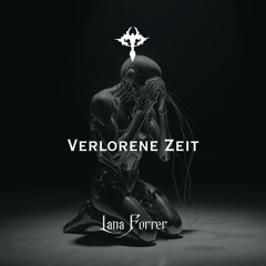 VERLORENE ZEIT - HARD INDUSTRIAL TECHNO SET
